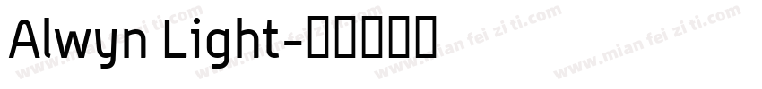 Alwyn Light字体转换